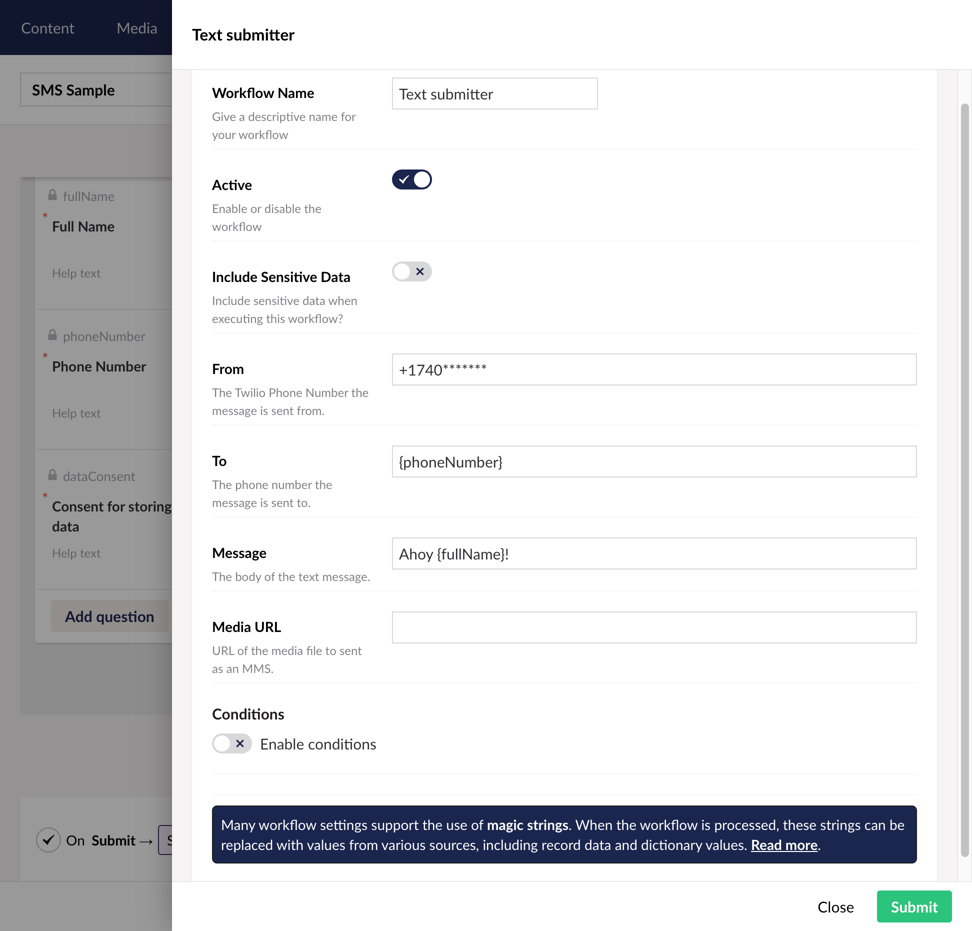 The "Text submitter" workflow with the "From" text field configured with a Twilio Phone Number, the "To" field configured to "{phoneNumber}", and the "Message" configured as "Ahoy {fullName}!". There's also a "Media URL" field that is empty.